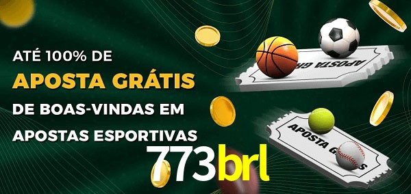 773brl Ate 100% de Aposta Gratis